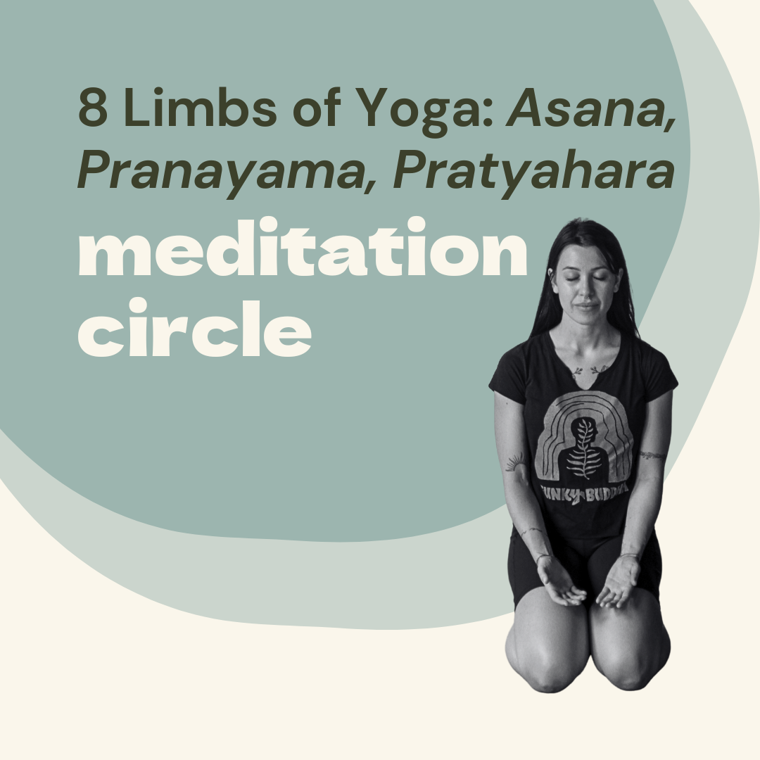 Funky Buddha Yoga Meditation Circle on the * Limbs of yoga- featuring a feminine person meditating