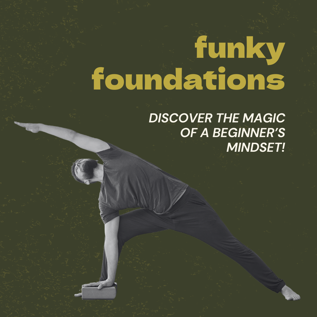 Beginner-friendly hot yoga class: Funky Foundations at Funky Buddha Yoga Hothouse