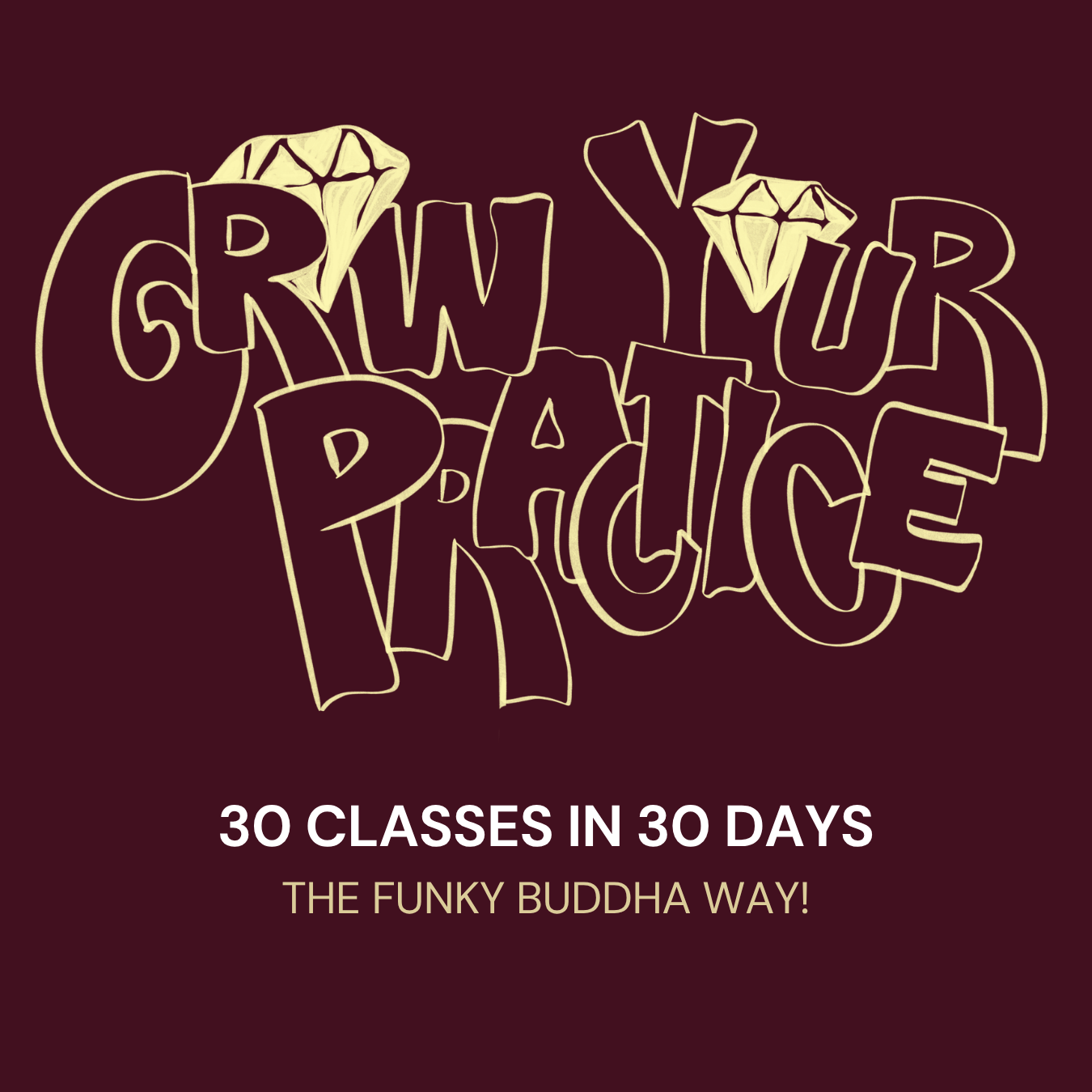 Funky Buddha Yoga Grow Your Practice Challenge